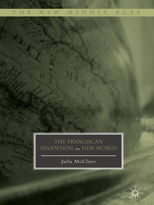 cover image of The Franciscan Invention of the New World